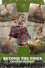 Beyond the Pines: Cryptids of Maine