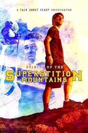 Spirits of the Superstition Mountains