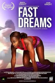 Fast Dreams