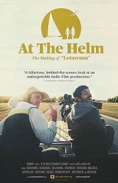 At The Helm, The Making of Lotawana