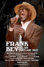 Frank Bey: All My Dues Are Paid