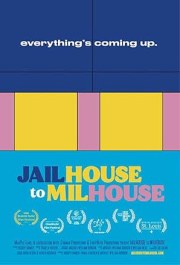 Jailhouse to Milhouse