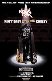 Nova Rex: Ain't Easy Staying Cheesy