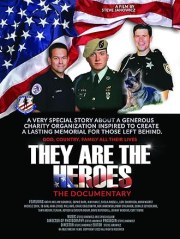 They Are the Heroes