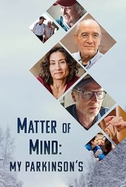 Matter of Mind: My Parkinson's