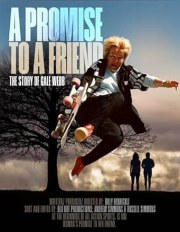 A Promise to a Friend: The Gale Webb Story