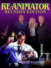 Re-Animator: Reunion Edition