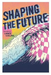 Shaping the Future: The Story of Lance Collins