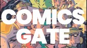 #Comicsgate - How to Kill a Movement