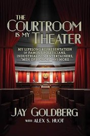 The Courtroom Is My Theater