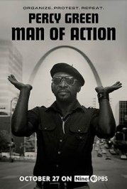 Percy Green: Man of Action
