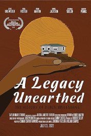 A Legacy Unearthed