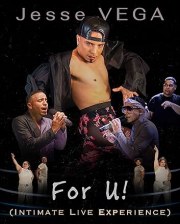 Jesse V3ga:For U!(Intimate Live Experience)