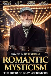 Romantic Mysticism: The Music of Billy Goldenberg