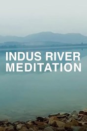 Indus River Meditation