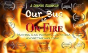 Our Bus is on Fire