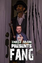 Indie Adam Presents: FANG