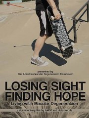 Losing Sight, Finding Hope