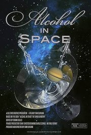 Alcohol in Space: The Movie