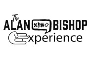 The Alan Bishop Experience