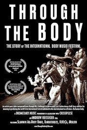 Through the Body: The Story of the International Body Music Festival