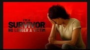 I'm A Survivor No Longer A Victim