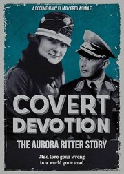 Covert Devotion: The Aurora Ritter Story