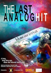 El último hit analógico: Macarena