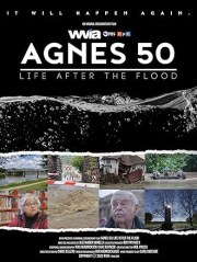 Agnes 50: Life After the Flood