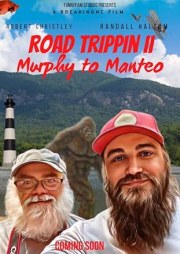 Road Trippin II: Murphy to Manteo