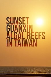 Sunset Guanxin Algal Reefs in Taiwan
