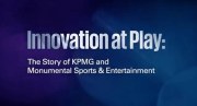 Innovation at Play: The Story of KPMG and Monumental Sports & Entertainment