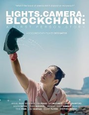 Lights. Camera. Blockchain: A First-Person Story