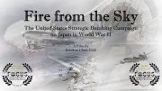 Fire from the Sky: The United States Strategic Bombing Campaign on Japan in World War II