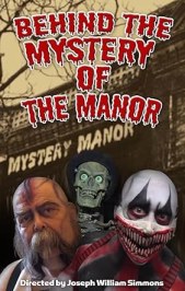 Behind the Mystery of the Manor