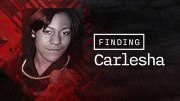 Finding Carlesha