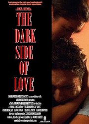 The Dark Side of Love
