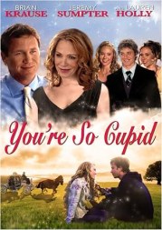 You're So Cupid!