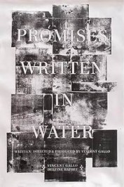 Promises Written in Water