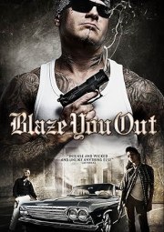 Blaze You Out