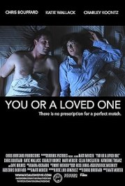You or a Loved One