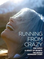 Running from Crazy