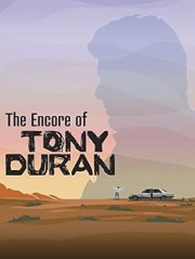 The Encore of Tony Duran