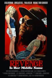Revenge Is Her Middle Name