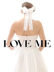 Love Me