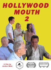 Hollywood Mouth 2