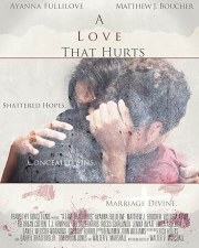 A Love That Hurts