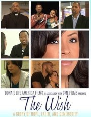 The Wish, a Story of Hope, Faith and Generosity