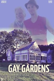 Gay Gardens* (*Happy Gardens)