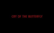 Cry of the Butterfly
